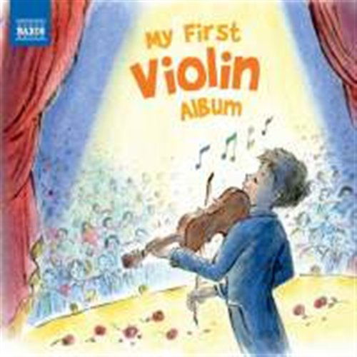My First Violin Album - Paganini / Philharmonic Orch / Jean - Musik - NAXOS - 0747313821570 - 27. marts 2012