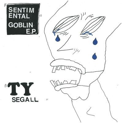 Cover for Ty Segall · Sentimental Globin (7&quot;) (2017)