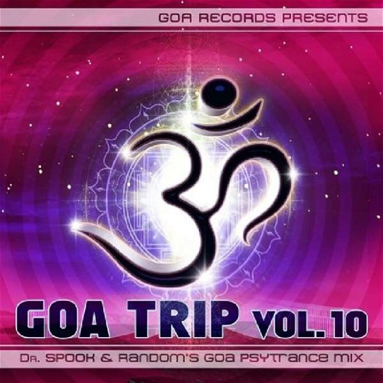 Various Artists - Goa Trip 10 - Musique - Psyshop - 0881034114570 - 14 décembre 2020