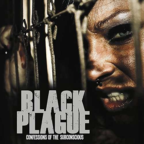 Cover for Black Plague · Confessions of the Subconscious (CD) (2016)