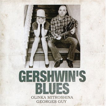 Cover for Olinka Mitroshina · George Gershwin'S Blues (CD) (2019)