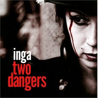 Cover for Inga Liljestrom · Two Dangers (CD) (2013)