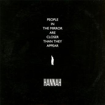 People in the Mirror Are Closer - Hannah - Musik - ALMOST MUSIQUE - 3341348752570 - 1. juni 2012
