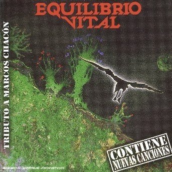 Cover for Equilibrio Vital · Tributo a Marcos Chacon (CD) (2004)