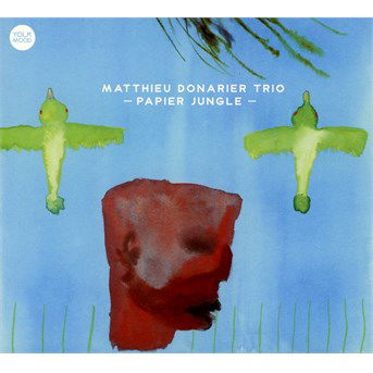 Cover for Matthieu Donarier Trio · Papier Jungle (CD) (2015)