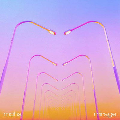 Cover for Mohs · Mirage (LP) (2023)