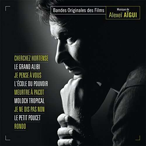 Cover for Alexei Aigui · Bandes Originales De Films (CD) (2014)