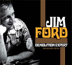 Cover for Jim Ford · Demolition Expert (CD) [Digipak] (2011)