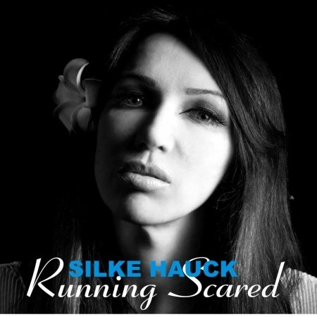 Cover for Hauck Silke · Running Scared (CD) (2020)