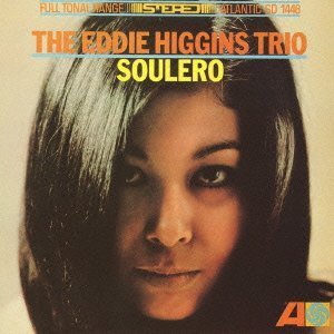 Cover for Eddie Higgins · Soulero (CD) (2012)