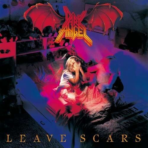 Cover for Dark Angel · Leave Scars (CD) (2009)