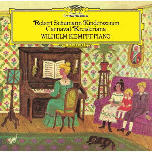 Schumann: Kinderszenen, Carnaval, - Kempff Wilhelm - Musik - UNIVERSAL - 4988031429570 - 16. Juli 2021