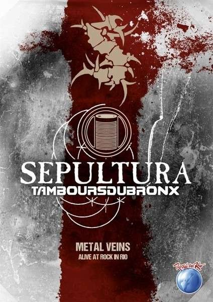 Cover for Sepultura with Les Tambou · Metal Veins-alive At.. (MDVD) (2014)