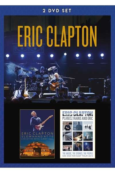 Cover for Eric Clapton · Slowhand At 70: Live At The Royal Albert Hall, Planes Trains And Eric (DVD) (2023)