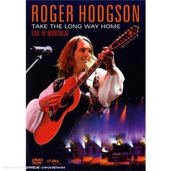 Cover for Roger Hodgson · Take the Long Way Home (MDVD) (2007)
