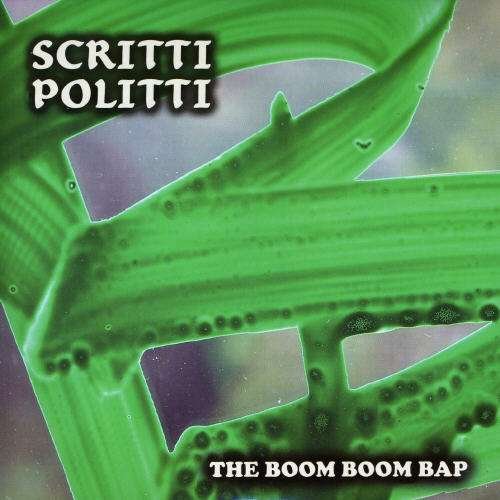 Cover for Scritti Politti · Boom Boom Bap (7&quot;) (2006)