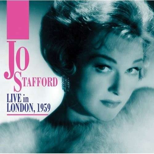 Cover for Jo Stafford · Live in London 1959 (CD) (2014)