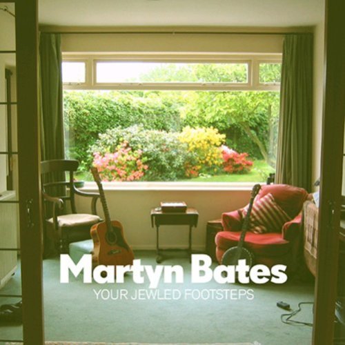 Cover for Martyn Bates · Your Jewled Footsteps (CD) [Digipak] (2006)