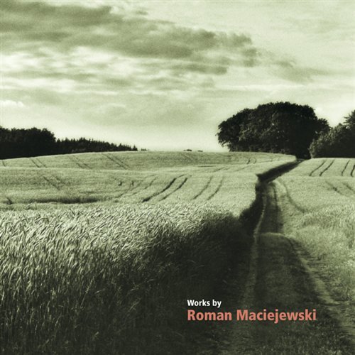 Cover for Maciejewski / Michal Wesolowski · Works by Maciejewski (CD) (2002)