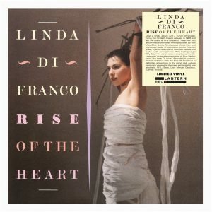 Cover for Linda Di Franco · Rise Of The Heart (LP) (2022)