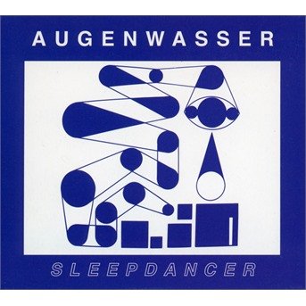 Cover for Augenwasser · Sleepdancer (CD) [Digipak] (2021)