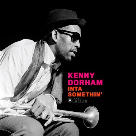 Inta Somethin' - Kenny Dorham - Musik - JAZZ IMAGES - 8436569193570 - 21. Februar 2020