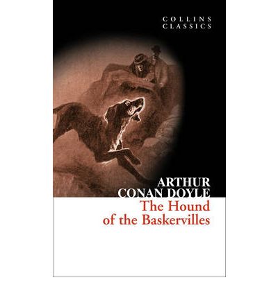 Cover for Sir Arthur Conan Doyle · The Hound of the Baskervilles: A Sherlock Holmes Adventure - Collins Classics (Paperback Bog) (2010)