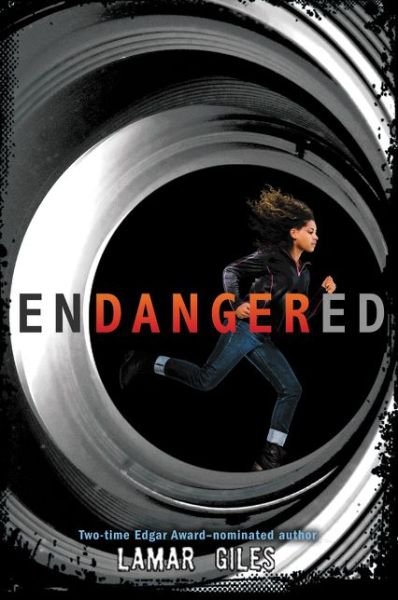 Cover for Lamar Giles · Endangered (Paperback Book) (2016)
