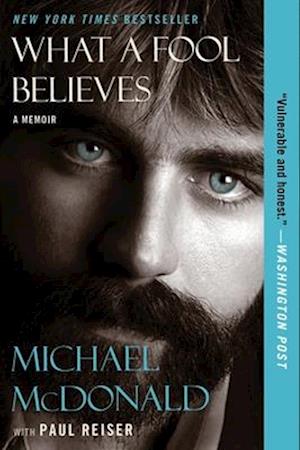 Cover for Michael McDonald · What a Fool Believes: A Memoir (Paperback Book) (2025)