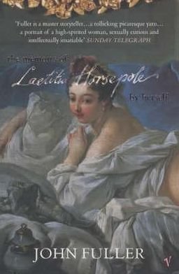 Cover for John Fuller · The Memoirs of Laetitia Horsepole (Paperback Book) (2002)