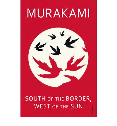 Cover for Haruki Murakami · South of the Border, West of the Sun (Taschenbuch) (2000)