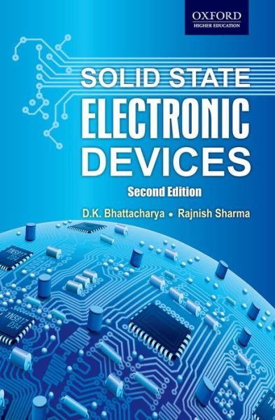 Cover for Bhattacharya, K. (, Solid State Physics Laboratory, New Delhi) · Solid State Electronic Devices (Paperback Book) [2 Revised edition] (2014)