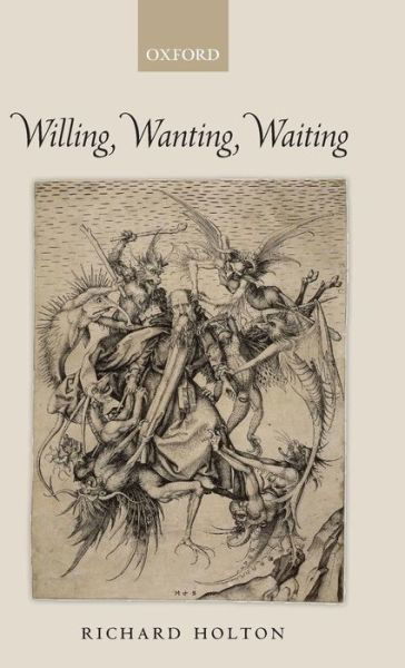 Cover for Holton, Richard (Massachusetts Institute of Technology) · Willing, Wanting, Waiting (Hardcover Book) (2009)