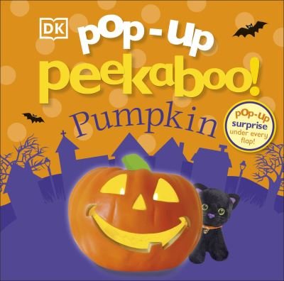 Cover for Dk · Pop-Up Peekaboo! Pumpkin: Pop-Up Surprise Under Every Flap! - Pop-Up Peekaboo! (Board book) (2022)