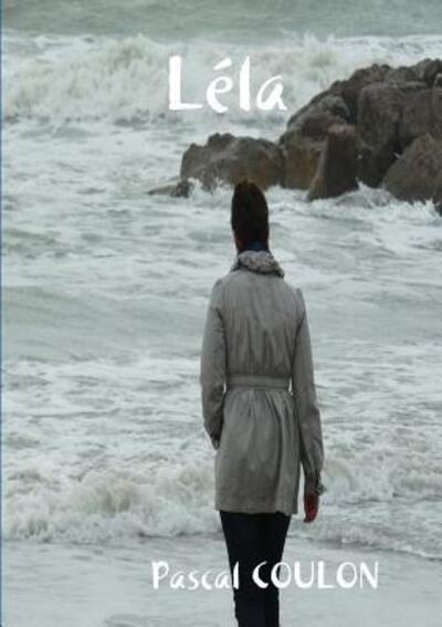 Cover for Pascal COULON · Léla (Paperback Book) (2018)