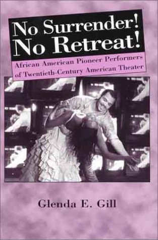 Cover for Na Na · No Surrender! No Retreat!: African-American Pioneer Performers of 20th Century American Theater (Gebundenes Buch) [2000 edition] (2000)