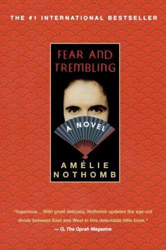 Cover for Amelie Nothomb · Fear and Trembling: A Novel (Paperback Book) [First edition] (2002)