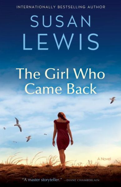 The girl who came back a novel - Susan Lewis - Livres -  - 9780345549570 - 7 juin 2016