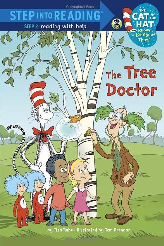 Cover for Tish Rabe · The Tree Doctor (Dr. Seuss / Cat in the Hat) - Step into Reading (Paperback Book) (2013)