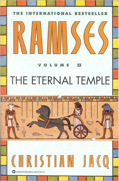 Cover for Christian Jacq · The Eternal Temple (Ramses, Volume Ii) (Paperback Bog) [F First Paperback edition] (1998)