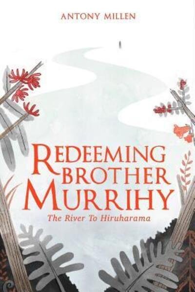 Cover for Antony Millen · Redeeming Brother Murrihy (Pocketbok) (2017)