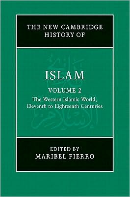 Cover for Maribel Fierro · The New Cambridge History of Islam - The New Cambridge History of Islam (Hardcover Book) (2010)