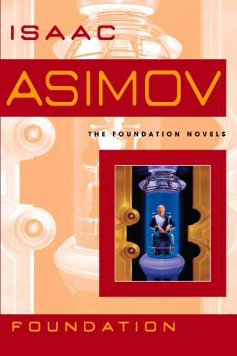 Cover for Isaac Asimov · Foundation (Paperback Book) [Reprint edition] (2008)