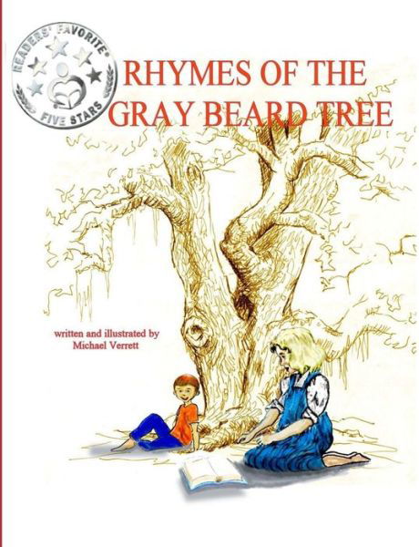 Cover for Michael Verrett · The Rhymes of the Gray Beard Tree (Paperback Book) (2010)
