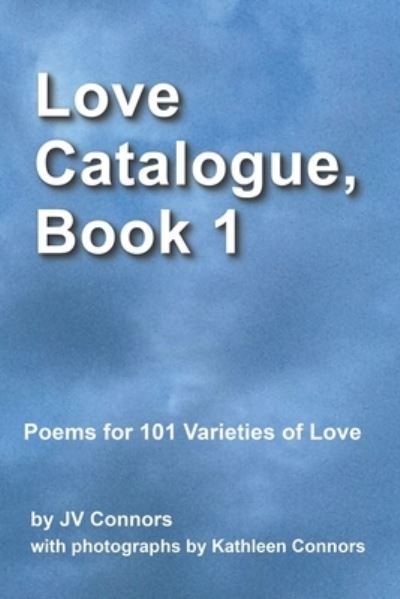 Cover for JV Connors Ph.D. · Love Catalogue, Book 1 (Taschenbuch) (2019)