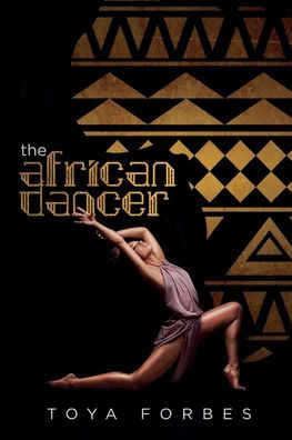 Cover for Forbes Entertainment LLC · The African Dancer (Paperback Book) (2021)