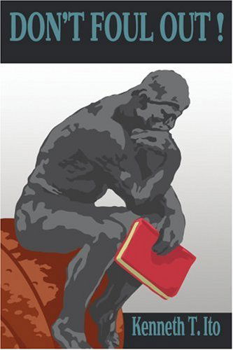 Cover for Kenneth Ito · Don't Foul Out! (Paperback Book) (2004)