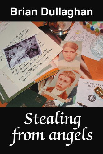 Cover for Brian Dullaghan · Stealing from Angels (Paperback Book) (2004)