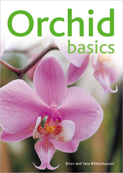 Cover for Brian Rittershausen · Orchid Basics - Pyramid Paperbacks (Paperback Book) (2008)