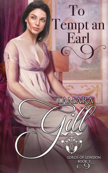 Cover for Tamara Gill · To Tempt an Earl (Paperback Book) (2020)